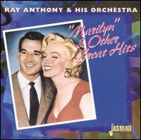 Marilyn & Other Great Hits von Ray Anthony