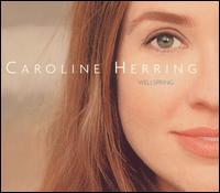 Wellspring von Caroline Herring