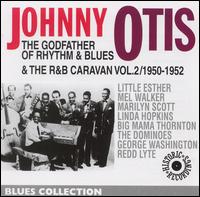 R&B Caravan, Vol. 2 1950-1952 von Johnny Otis