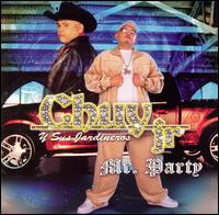 Mr. Party von Jr. Chuy