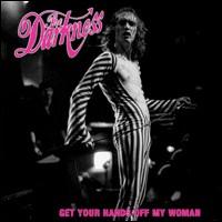 Get Your Hands Off My Woman [UK CD] von The Darkness