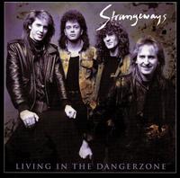 Living in the Danger Zone von Strangeways