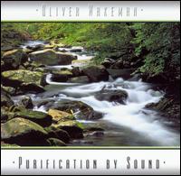 Purification by Sound von Oliver Wakeman