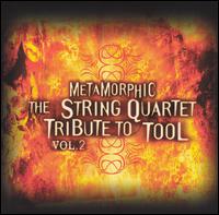 Metamorphic: The String Quartet Tribute to Tool, Vol. 2 von Various Artists