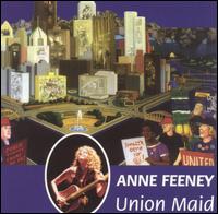 Union Maid von Anne Feeney