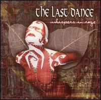 Whispers in Rage von The Last Dance