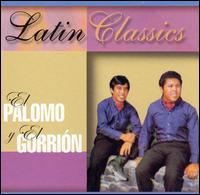 Latin Classics von Palomo y Gorrion