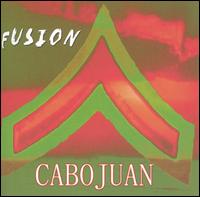 Fusion von Cabo Juan