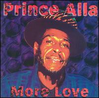 More Love von Prince Alla