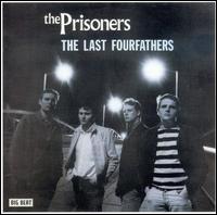 Last Fourfathers von The Prisoners