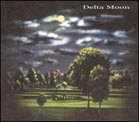 Delta Moon von Delta Moon