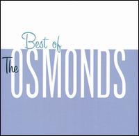 Best of the Osmonds von The Osmonds