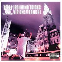 Visions of Ghandi von Jedi Mind Tricks