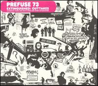 Extinguished: Outtakes von Prefuse 73