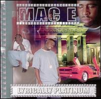 Lyrically Platinum von Mac E