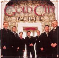 Walk the Talk von Gold City