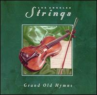 Grand Old Hymns von Los Angeles Strings