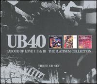 Labour of Love I, II & III: The Platinum Collection von UB40