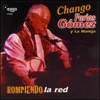 Rompiendo la Red von Chango Farías Gómez