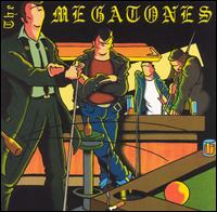 Megatones von The Megatones