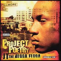 Project Poetry von JT the Bigga Figga