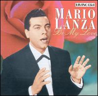 Be My Love [ASV/Living Era] von Mario Lanza