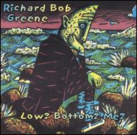 Low? Bottom? Me von Richard Greene