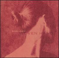 Blush Music von Woven Hand