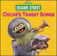 Sesame Street: Oscar's Trashy Songs von Sesame Street