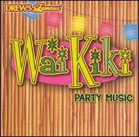 Drew's Famous Waikiki Party Music von Drew's Famous