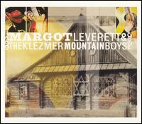 Margot Leverett & The Klezmer Mountain Boys von Margot Leverett