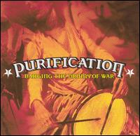 Banging the Drum von Purification