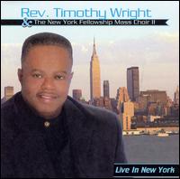 Live in New York von Rev. Timothy Wright