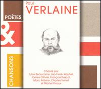 Poetes and Chansons: Verlaine von Paul Verlaine