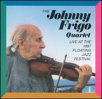 Live at the Floating Jazz Festival von Johnny Frigo