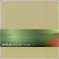 Each Path a Remix von Mick Karn