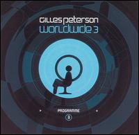 Worldwide, Vol. 3 von Gilles Peterson