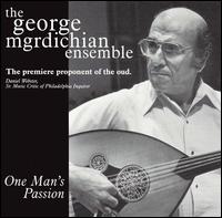 One Man's Passion von George Mgrdichian