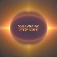 Space and Time: An Introduction to the Soundworlds von Steve Roach