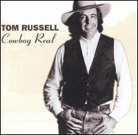 Cowboy Real von Tom Russell