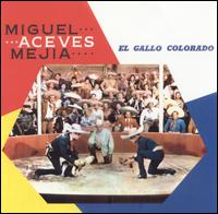 Gallo Colorado von Miguel Aceves Mejia