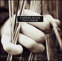 Choice Language von Capercaillie