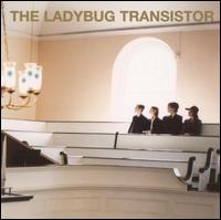 Ladybug Transistor von The Ladybug Transistor