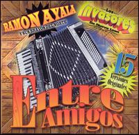 Entre Amigos von Ramón Ayala