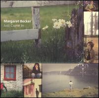 Just Come In von Margaret Becker