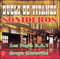 Duelo de Titanes Sonideros von Los Papis R.A. 7