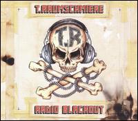 Radio Blackout von T. Raumschmiere