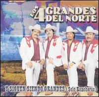 Y Siguen Siendo Grandes: Solo Rancheras von Los 4 Grandes del Norte