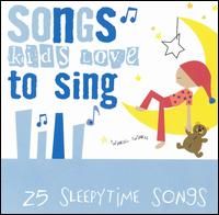 Songs Kids Love to Sing: Sleepytime Songs von Songs Kids Love To Sing