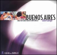 Libertango von Orquesta del Tango de Buenos Aires